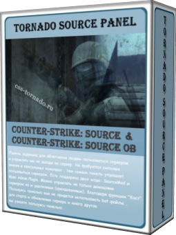 TORNADO Source Panel v1.6 (rus\eng)